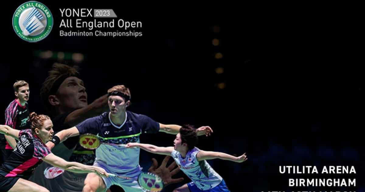 all-england-open-badminton-championship-2023:-check-date,-time,-venue,-schedule,-prize-&-all-you-need-to-know