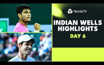 alcaraz-seeks-100th-win;-murray,-wawrinka,-hurkacz-in-action-|-2023-indian-wells-highlights-day-6