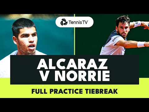 Carlos Alcaraz vs Camerons Norrie Full Practice Tiebreak