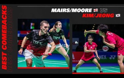 best-comebacks-|-all-england-open-2023-|-mairs/moore-vs-kim/jeong