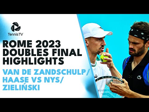 van-de-zandschulp/haase-vs-nys/zielinski-|-rome-2023-doubles-final-highlights