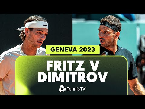 EPIC Grigor Dimitrov Vs Taylor Fritz Semi-Final | Geneva 2023 ...