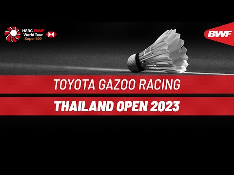 toyota-gazoo-racing-thailand-open-2023-|-day-2-|-court-4-|-round-of-32