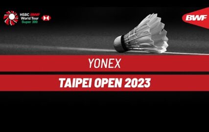 yonex-taipei-open-2023-|-day-2-|-court-3-|-round-of-32