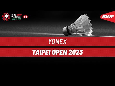 yonex-taipei-open-2023-|-day-2-|-court-3-|-round-of-32