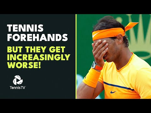 tennis-forehands-but-they-get-increasingly-worse!