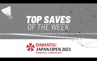 daihatsu-japan-open-2023-|-top-saves-of-the-week