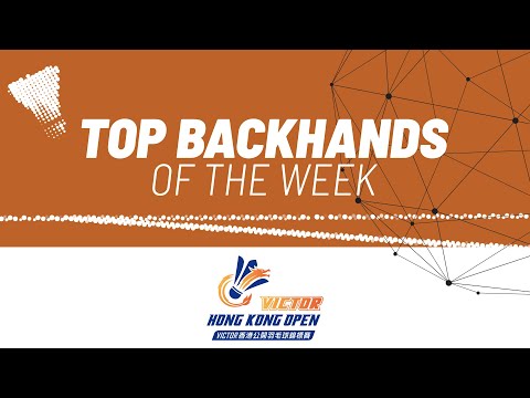 victor-hong-kong-open-2023-|-top-backhands-of-the-week