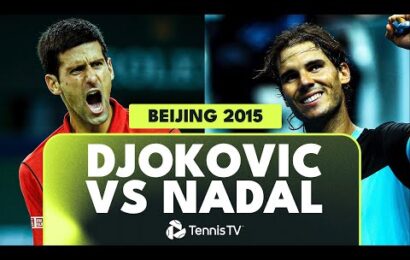 epic-novak-djokovic-vs-rafael-nadal-beijing-final!-|-beijing-2015-extended-highlights