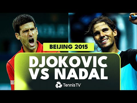 epic-novak-djokovic-vs-rafael-nadal-beijing-final!-|-beijing-2015-extended-highlights