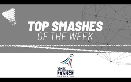 yonex-french-open-2023-|-top-smashes-of-the-week