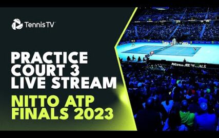 live-practice-stream:-nitto-atp-finals-2023-|-court-3