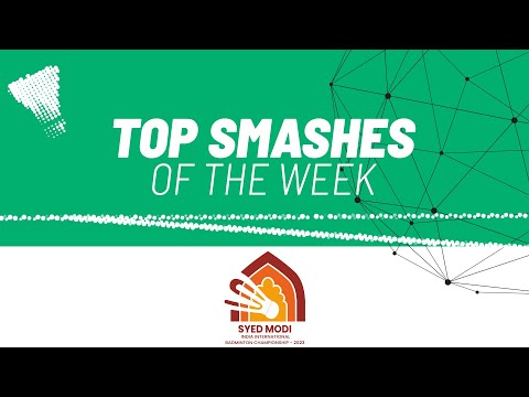 syed-modi-india-international-2023-|-top-smashes-of-the-week