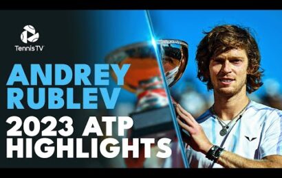 andrey-rublev:-2023-atp-highlight-reel