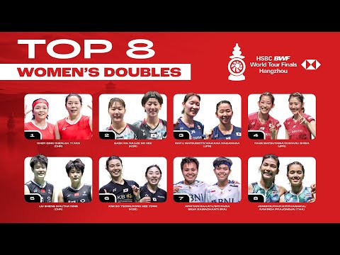 women’s-doubles-top-8-|-hsbc-bwf-world-tour-finals-2023