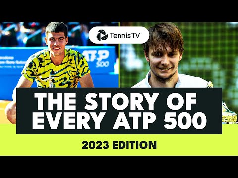 the-story-of-every-atp-500-tournament-in-2023-