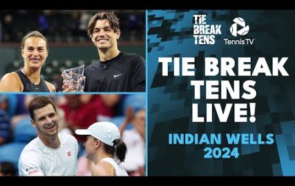 live-stream:-tiebreak-tens-2024-indian-wells-ft.-swiatek/hurkacz,-sabalenka/fritz-&-more