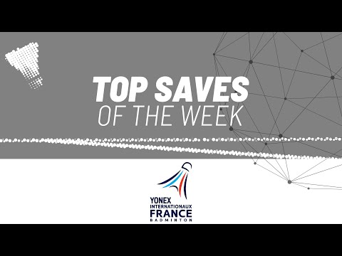 yonex-french-open-2024-|-top-saves-of-the-week