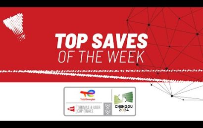 totalenergies-bwf-thomas-&-uber-cup-finals-2024-|-top-saves-of-the-week