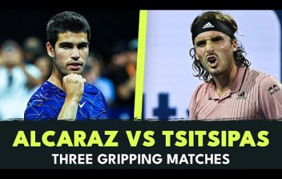 carlos-alcaraz-vs-stefanos-tsitsipas:-three-gripping-matches!