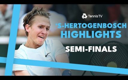 korda-battles-griekspoor;-de-minaur-plays-humbert-|-‘s-hertogenbosch-2024-semi-finals-highlights