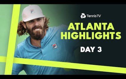 opelka-continues-comeback;-mannarino-faces-bellucci-on-rainy-day-|-atlanta-2024-highlights-day-3