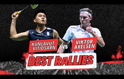 best-rallies-|-kunlavut-vitidsarn-vs-viktor-axelsen