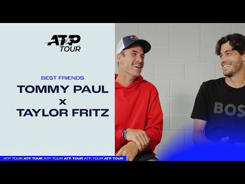 this-is-the-best-friend-duo-you-need-to-see:-tommy-paul-and-taylor-fritz-