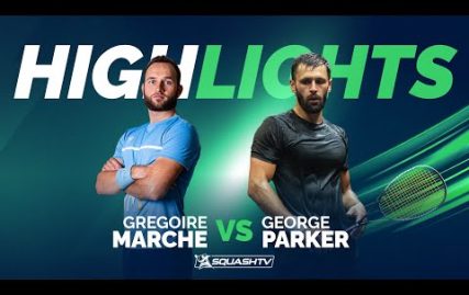 -parker-v-marche-|-egyptian-open-2024-|-rd1-highligts