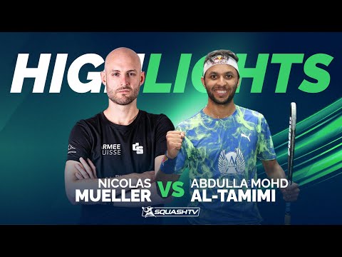 -mueller-v-al-tamimi-|-egyptian-open-2024-|-rd2-highlights