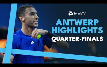 auger-aliassime-faces-rba;-tsitsipas-&-de-minaur-feature-|-antwerp-2024-quarter-final-highlights