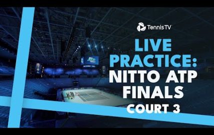 live-practice-stream:-nitto-atp-finals-2024-|-court-3