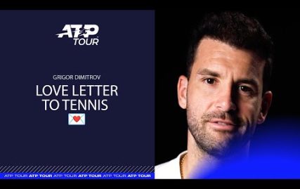 grigor-dimitrov-shares-his-love-letter-to-tennis-