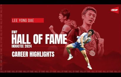 bwf-hall-of-fame-2024-|-highlights-from-lee-yong-dae’s-legendary-career