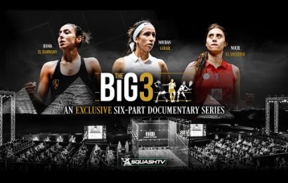 the-big-three-|-a-squashtv-documentary-|-trailer