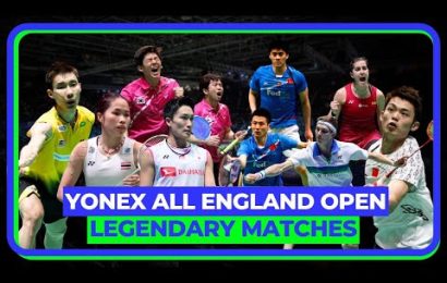 legendary-matches-from-the-yonex-all-england-open