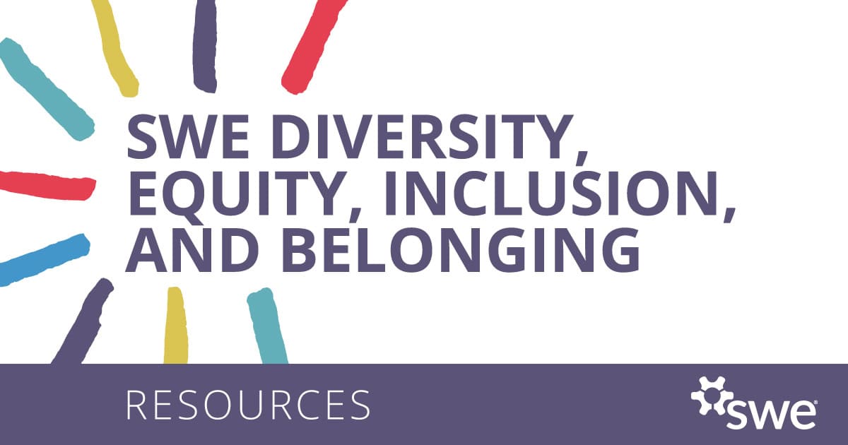 explore-swe’s-diversity,-equity,-inclusion-and-belonging-resources