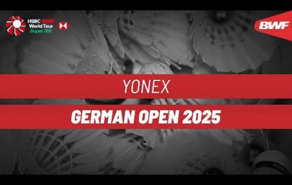 yonex-german-open-2025-|-day-4-|-court-3-|-quarterfinals