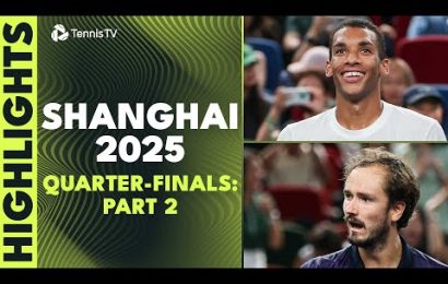 medvedev-vs-de-minaur;-alliasime-vs-rinderknech-|-shanghai-2025-quarter-finals-part-2-highlights